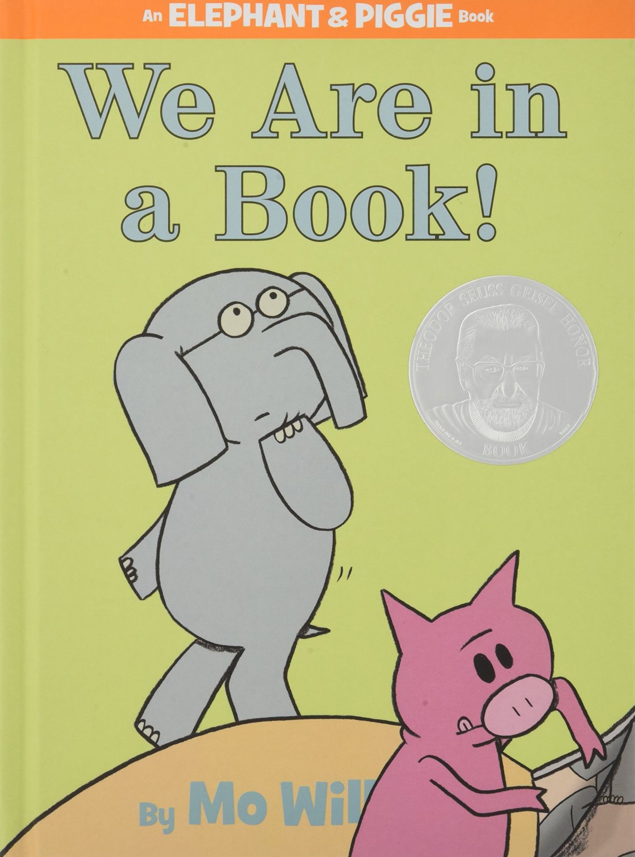 1. "We Are in a Book" by Mo Willems